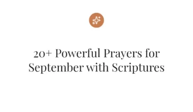 20+ Powerful Prayers for September with Scriptures