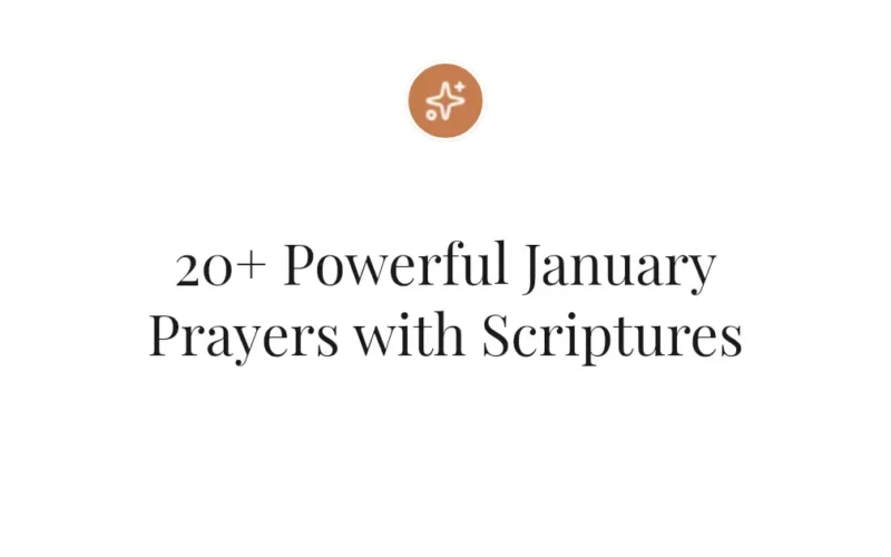 20+ Powerful January Prayers with Scriptures