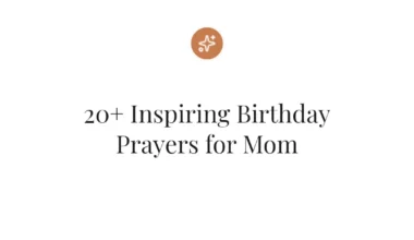 20+ Inspiring Birthday Prayers for Mom