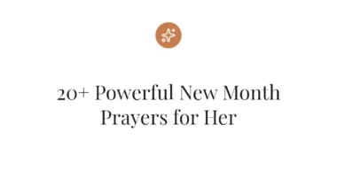 20+ Powerful New Month Prayers for Her