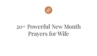 20+ Powerful New Month Prayers for Wife
