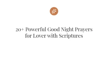 20+ Powerful Good Night Prayers for Lover with Scriptures