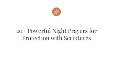 20+ Powerful Night Prayers for Protection with Scriptures
