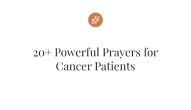 20+ Powerful Prayers for Cancer Patients