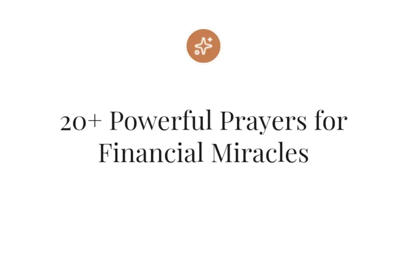20+ Powerful Prayers for Financial Miracles