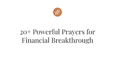 20+ Powerful Prayers for Financial Breakthrough