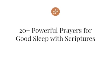 20+ Powerful Prayers for Good Sleep with Scriptures