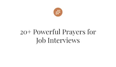 20+ Powerful Prayers for Job Interviews