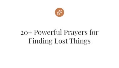 20+ Powerful Prayers for Finding Lost Things