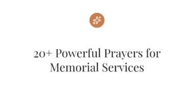 20+ Powerful Prayers for Memorial Services
