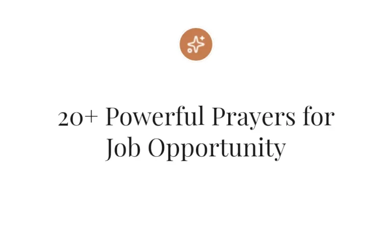 20+ Powerful Prayers for Job Opportunity