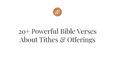 20+ Powerful Bible Verses About Tithes & Offerings